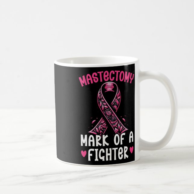 Mastectomy Warrior Breast Surgery Cure Breast Canc Coffee Mug (Right)