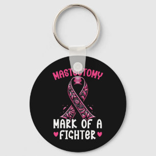 Mastectomy Warrior Breast Surgery Cure Breast Canc Keychain