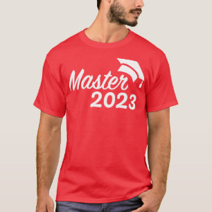 Master 2023 graduation for graduate T-Shirt