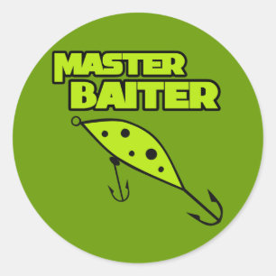 Master Baiter Fishes By Himself Classic Round Sticker