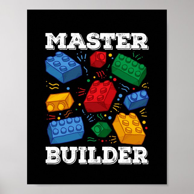 Master Builder Cute Block Building Kids Toys Brick Poster (Front)