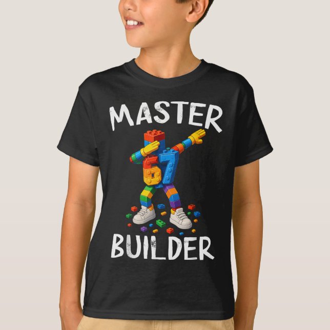 Master Builder Dabbing 67 Meme Building Blocks Bri T-Shirt (Front)