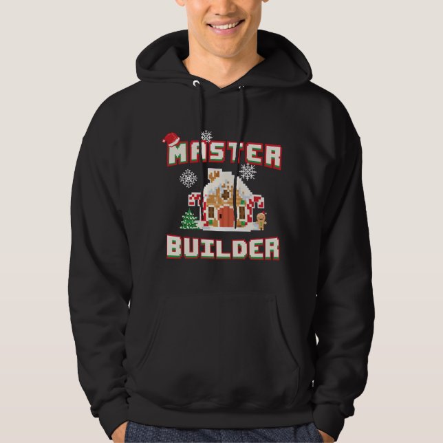 Master Builder Gingerbread House Construction Deco Hoodie (Front)