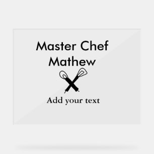 Master chef kitchen bakery cook add text name cutl acrylic sign