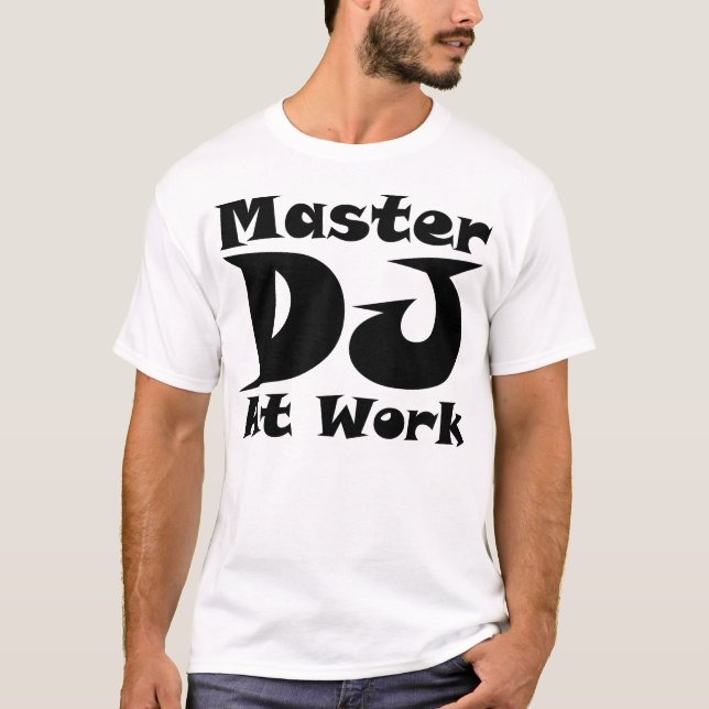 Master DJ At Work T Shirt Light (Front)