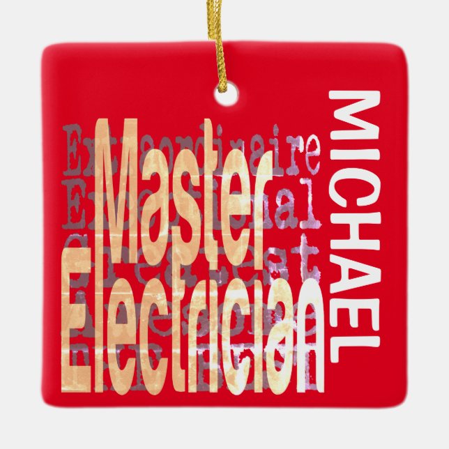 Master Electrician Extraordinaire CUSTOM Ceramic Ornament (Front)