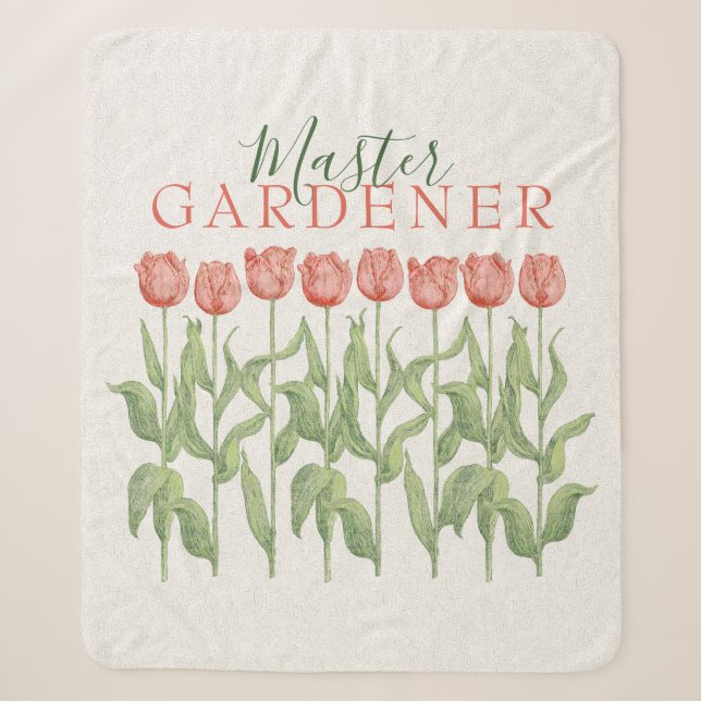 Master Gardener Quote Pink Tulip Floral Sherpa Blanket (Front)