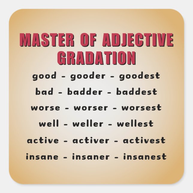 Master of adjective gradation square sticker (Front)