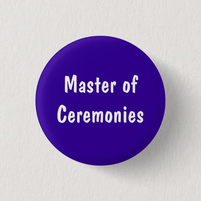 Master of Ceremonies 1 Inch Round Button (Front)