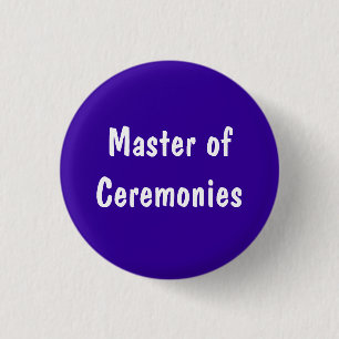 Master of Ceremonies 1 Inch Round Button