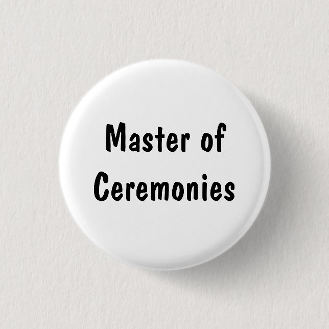 Master of Ceremonies 1 Inch Round Button (Front)