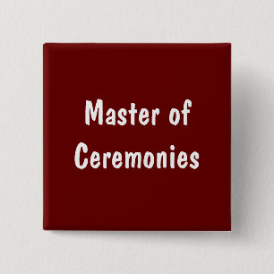 Master of Ceremonies 2 Inch Square Button