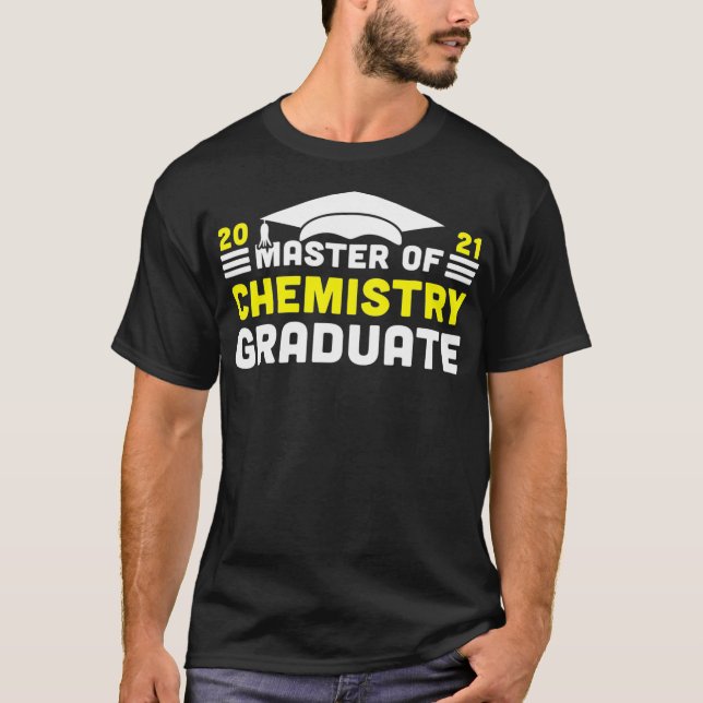 Master of Chemistry Graduate 2021 Degree Universit T-Shirt (Front)