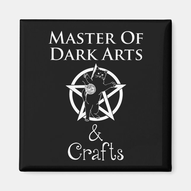 Master of Dark Arts & Crafts Magnet (Front)