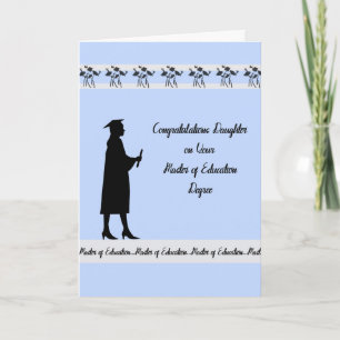 Master of Education Degree Card for Daughter