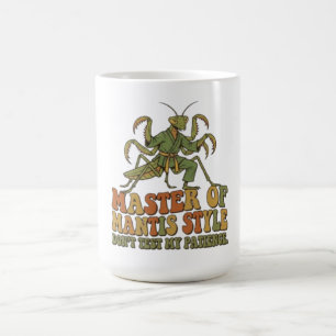 Master of Mantis Style Karate Insect Funny Martial Coffee Mug