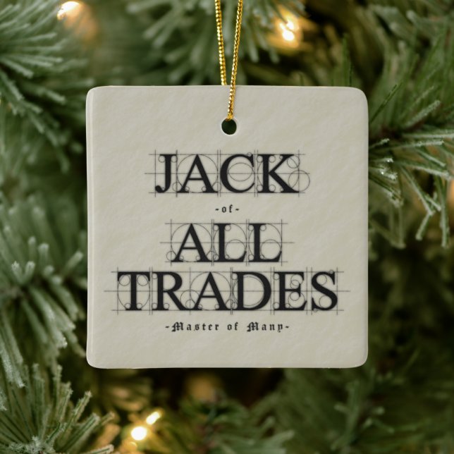 Master of Many Trades Ceramic Ornament (Tree)