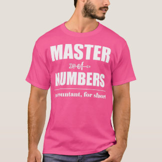 Master of Numbers Accountant for Short 2 T-Shirt