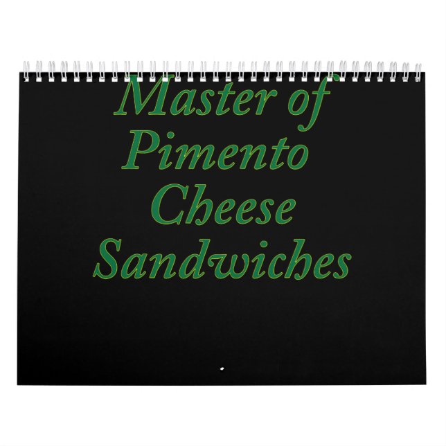 Master Of Pimento Cheese Sandwiches Funny Golf Calendar (Cover)