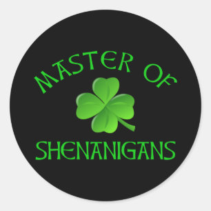 Master of Shenanigans Funny St. Patrick's Day Classic Round Sticker