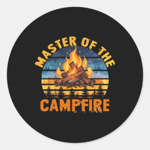 Master Of The Campfire Men Women Camping Funny Out Classic Round Sticker
