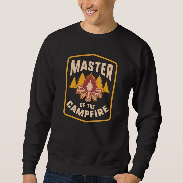 Master Of The Campfire Sweatshirt (Front)