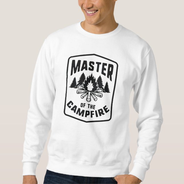 Master Of The Campfire Sweatshirt (Front)