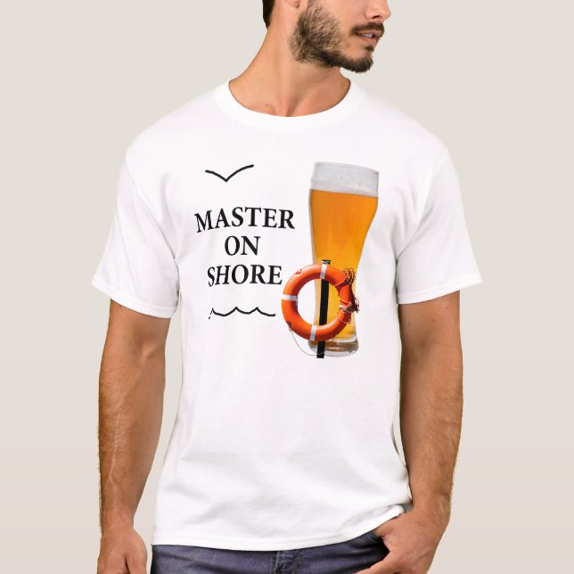 Master On Shore T-Shirt (Front)