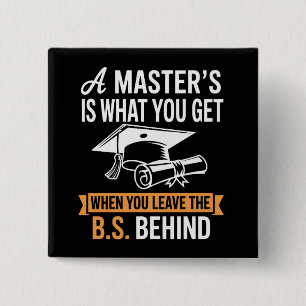 Master’s Degree MBA Masters Degree Graduation  2 Inch Square Button