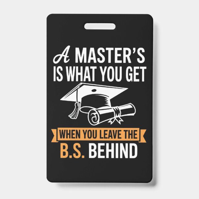 Master’s Degree MBA Masters Degree Graduation  Badge (Front)