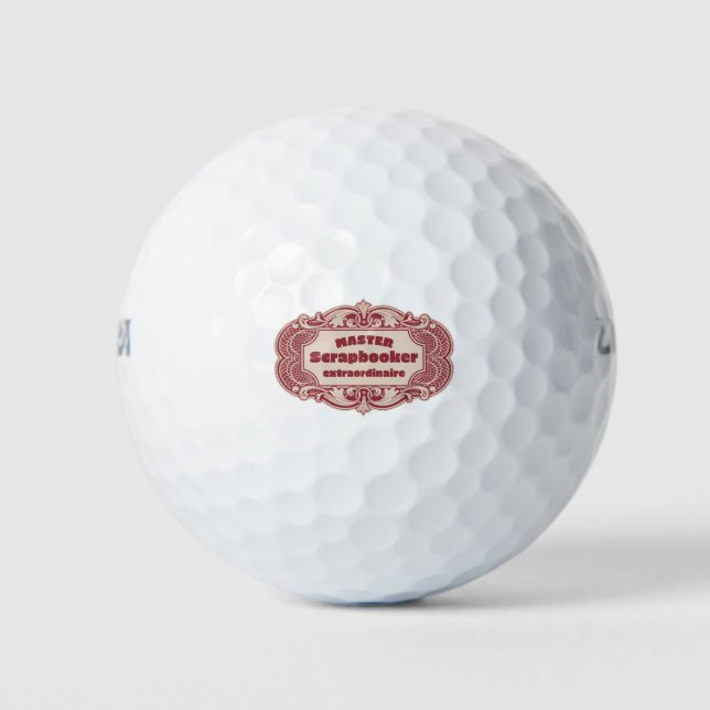 Master Scrapbooker Extraordinaire Golf Balls (Front)