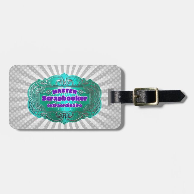 Master Scrapbooker Extraordinaire Luggage Tag (Front Horizontal)