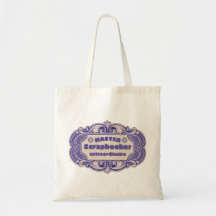 “Master Scrapbooker Extraordinaire” Tote Bag