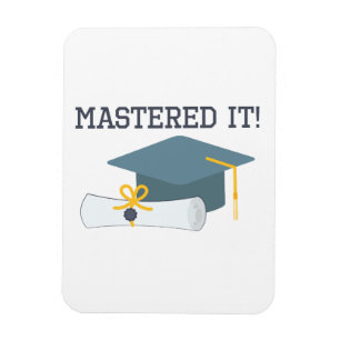 Mastered It Funny Graduation Gift  Masters Degree Magnet