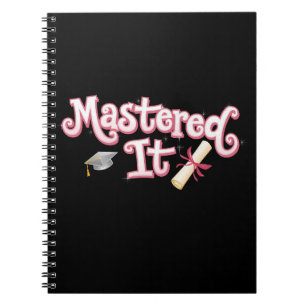 Mastered It Graduation Master's Degree Graduate Notebook