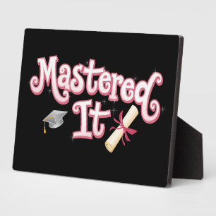 Mastered It Graduation Master's Degree Graduate Plaque