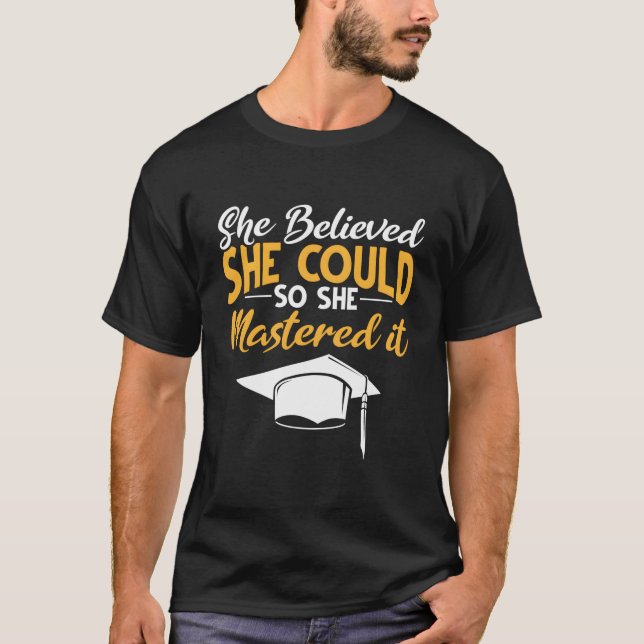Mastered It Master Graduation Masters Degree She M T-Shirt (Front)