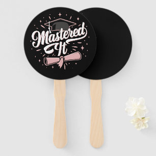 Mastered It Masters Degree Graduate MBA Graduation Hand Fan