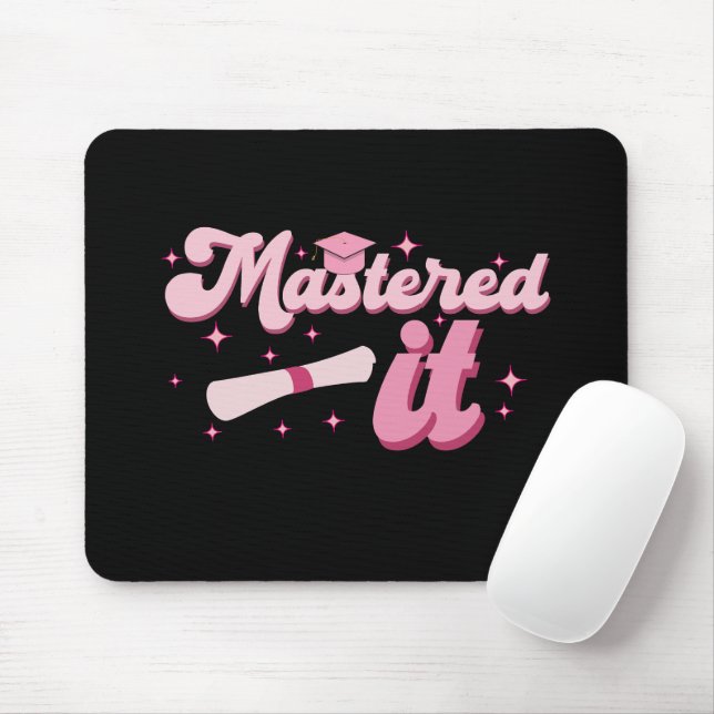 Mastered It Masters Degree Graduate MBA Graduation Mouse Pad (With Mouse)