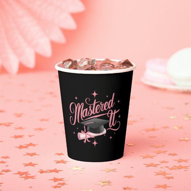 Mastered It Masters Degree Graduate MBA Graduation Paper Cups (Insitu)