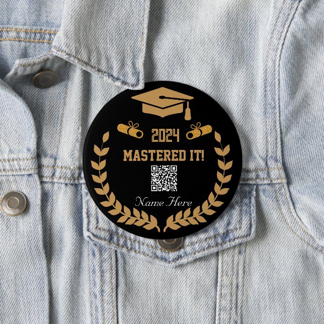 Mastered It! Personalized 2024 Graduation QR 4 Inch Round Button (In Situ)