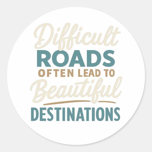 Masterpiece in Progress – Motivation Quote Classic Round Sticker (Front)