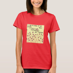Masterpiece or Misfire? Lesson Artistic Delusion T-Shirt
