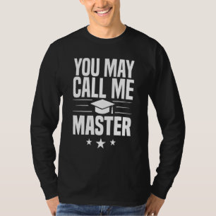 Masters Degree Designs For Men Women Mba Education T-Shirt