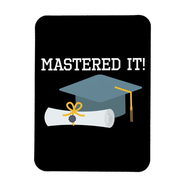 Masters Degree Graduation   MBA MSW Grad Gift Magnet (Vertical)