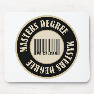 Masters Degree Priceless Mouse Pad