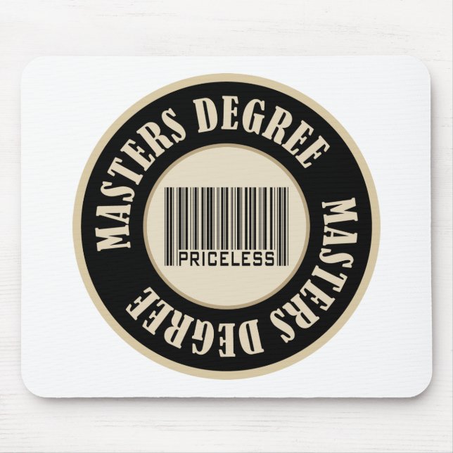 Masters Degree Priceless Mouse Pad (Front)
