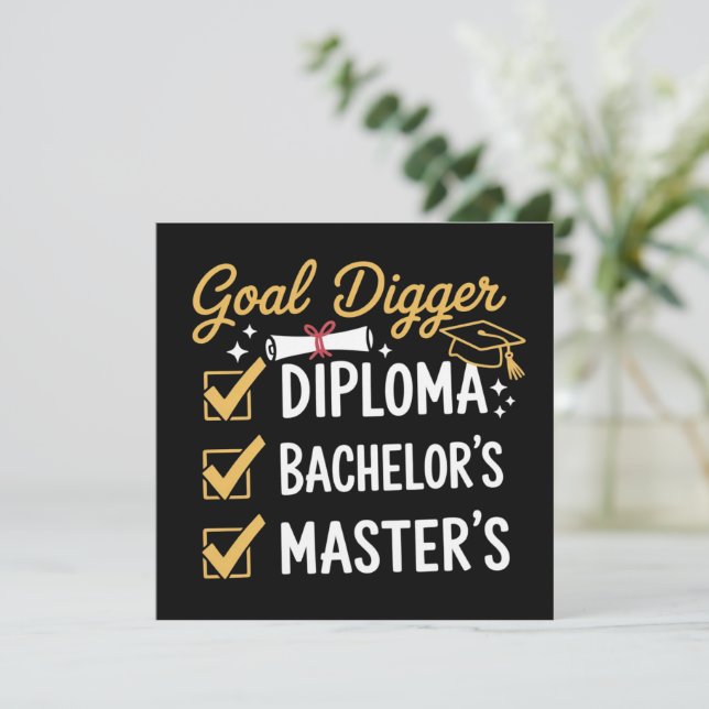 Masters Graduation Goal Digger Mastered It Class  Invitation (Standing Front)