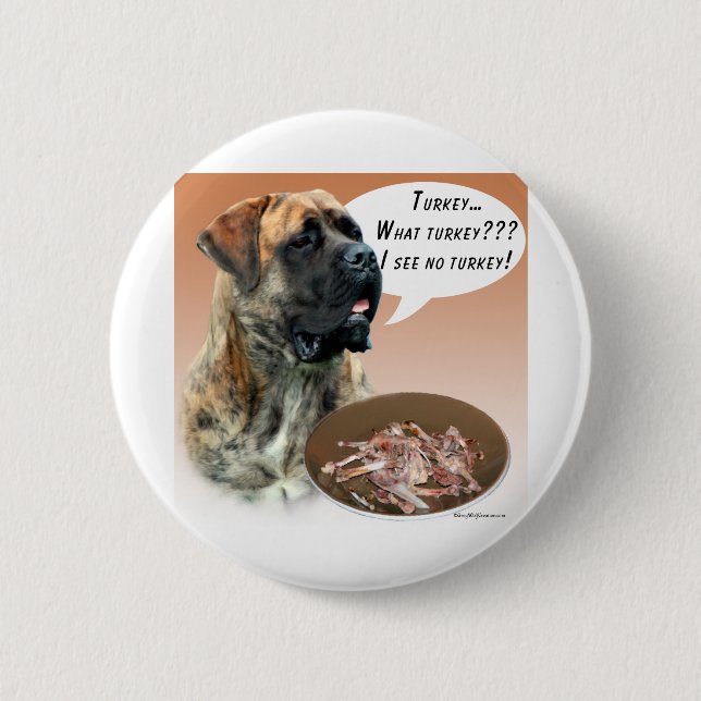 Mastiff (brindle) Turkey 2 Inch Round Button (Front)