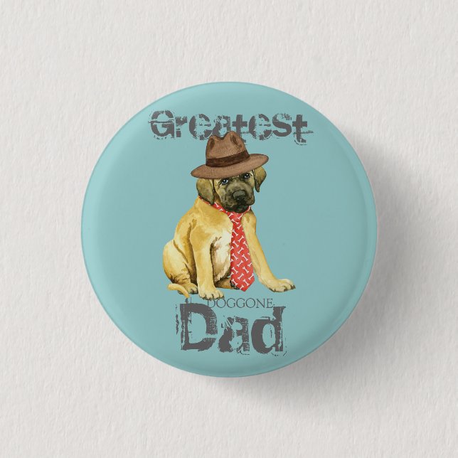 Mastiff Dad 1 Inch Round Button (Front)